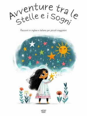 cover image of Avventure Tra Le Stelle E I Sogni
